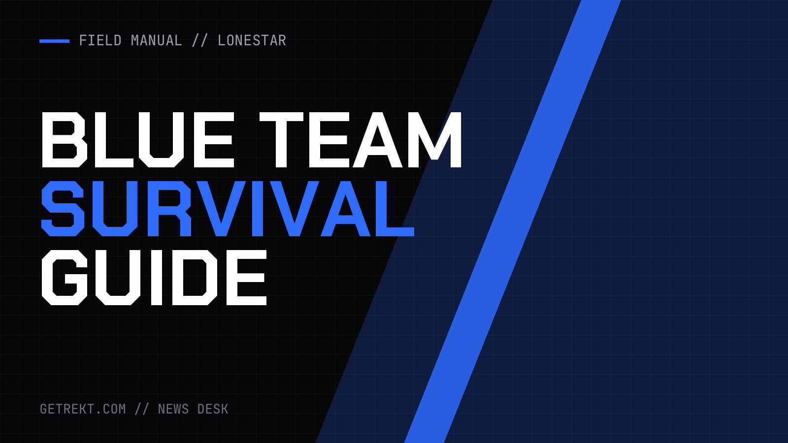 Blue Team Survival Guide