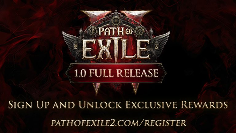 Path of Exile 2 1.0 full release: sign up and unlock exclusive rewards at pathofexile2.com/register